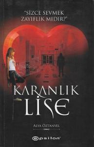 Karanlık Lise Karanlık Lise