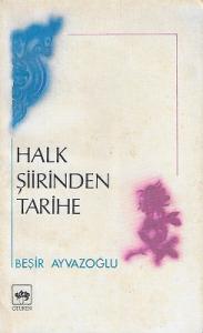 Halk Şiirinden Tarihe Halk Şiirinden Tarihe