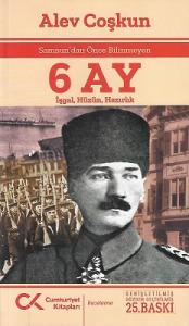 Samsun'dan Önce Bilinmeyen 6 Ay İşgal, Hüzün, Hazırlık Samsun'dan Önce Bilinmeyen 6 Ay İşgal, Hüzün, Hazırlık