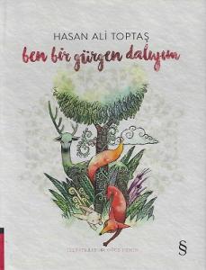 Ben Bir Gürgen Dalıyım - Ciltli Kitap Ben Bir Gürgen Dalıyım - Ciltli Kitap