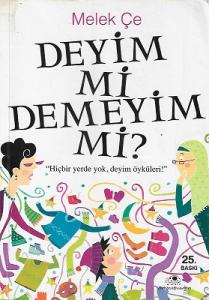 Deyim Mi Demeyim Mi?