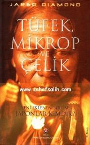 Tüfek, Mikrop ve Çelik Tüfek, Mikrop ve Çelik