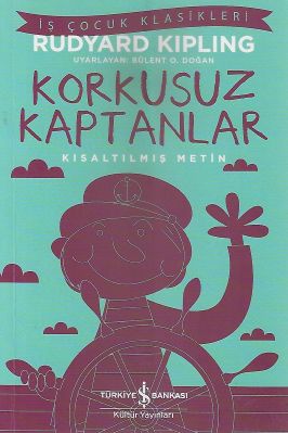 Korkusuz Kaptanlar - Kısaltılmış Metin