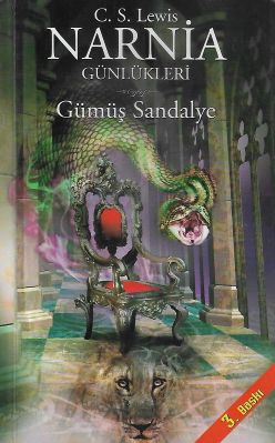 Narnia Günlükleri 6 - Gümüş Sandalye - İkinci El Kitap