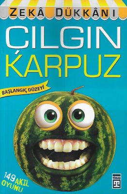Çılgın Karpuz - Zeka Dükkanı - 149 Akıl Oyunu - İkinci El Kitap