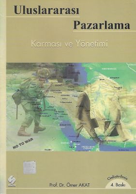 Uluslararası Pazarlama Karması ve Yönetimi - İkinci El Kitap Uluslararası Pazarlama Karması ve Yönetimi - İkinci El Kitap