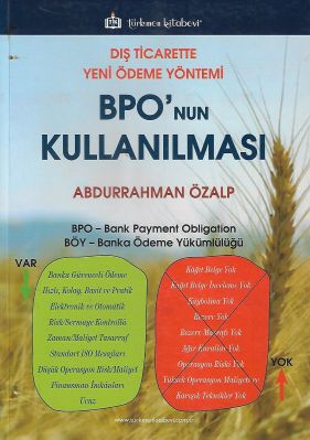 Dış Ticarette Yeni Ödeme Yöntemi BPO'nun Kullanılması - İkinci El Kitap