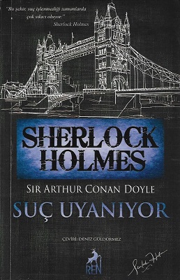 Sherlock Holmes - Suç Uyanıyor - Bütün Hikayeler 1