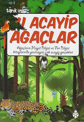Şu Acayip Ağaçlar