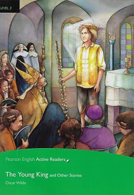 The Young King And Other Stories Level 3 Pearson