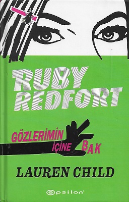 Ruby Redfort Gözlerimin İçine Bak - Ciltli Kitap