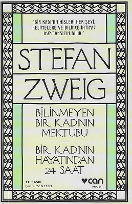 Bilinmeyen Bir Kadının Mektubu - Bir Kadının Hayatından 24 Saat