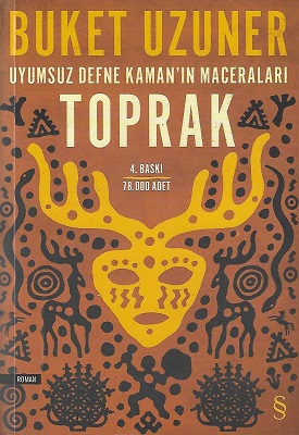 Uyumsuz Defne Kaman'ın Maceraları Toprak