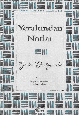 Yeraltından Notlar - Bez Ciltli Kitap