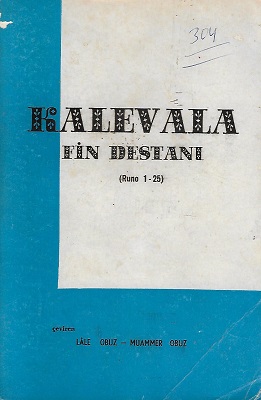 Kalevala Fin Destanı (Runo 1-25) 1965 Baskı