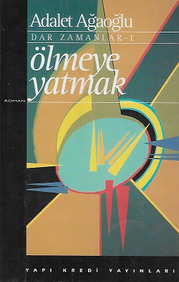 Ölmeye Yatmak Dar Zamanlar 1- Bir Düğün Gecesi Dar Zamanlar 2- Hayrır Dar Zamanlar 3 - 3 Kitap Bir Arada Set Takım Halinde
