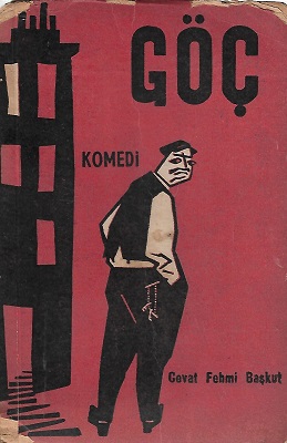 Göç - 1962 Yılı Baskı Kitap