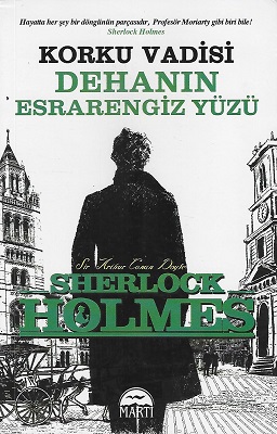 Dehanın Esrarengiz Yüzü Korku Vadisi - Sherlock Holmes