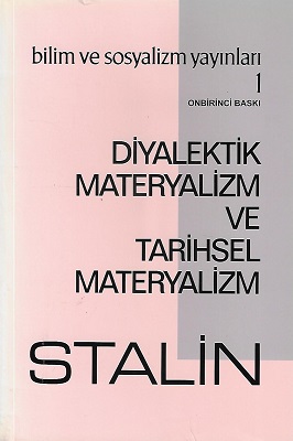 Diyalektik Materyalizm ve Tarihsel Materyalizm