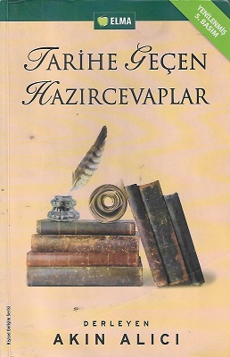 Tarihe Geçen Hazırcevaplar