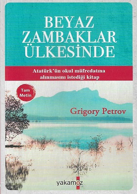 Beyaz Zambaklar Ülkesinde