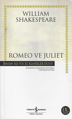 Romeo ve Juliet - Hasan Ali Yücel Klasikleri