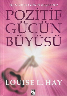 Pozitif Gücün Büyüsü