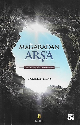 Mağaradan Arş'a