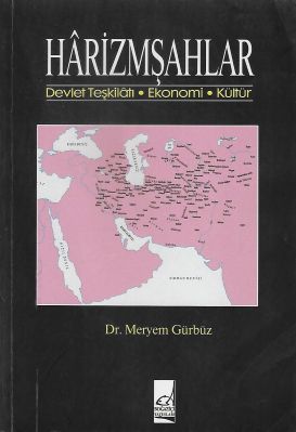 Harizmşahlar Devlet Teşkilatı Ekonomi Kültür